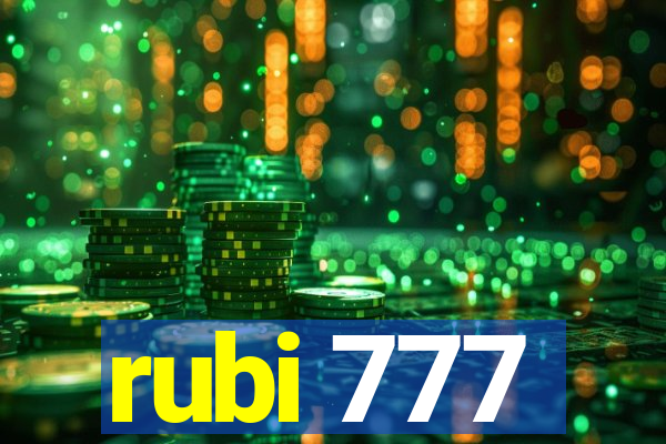 rubi 777